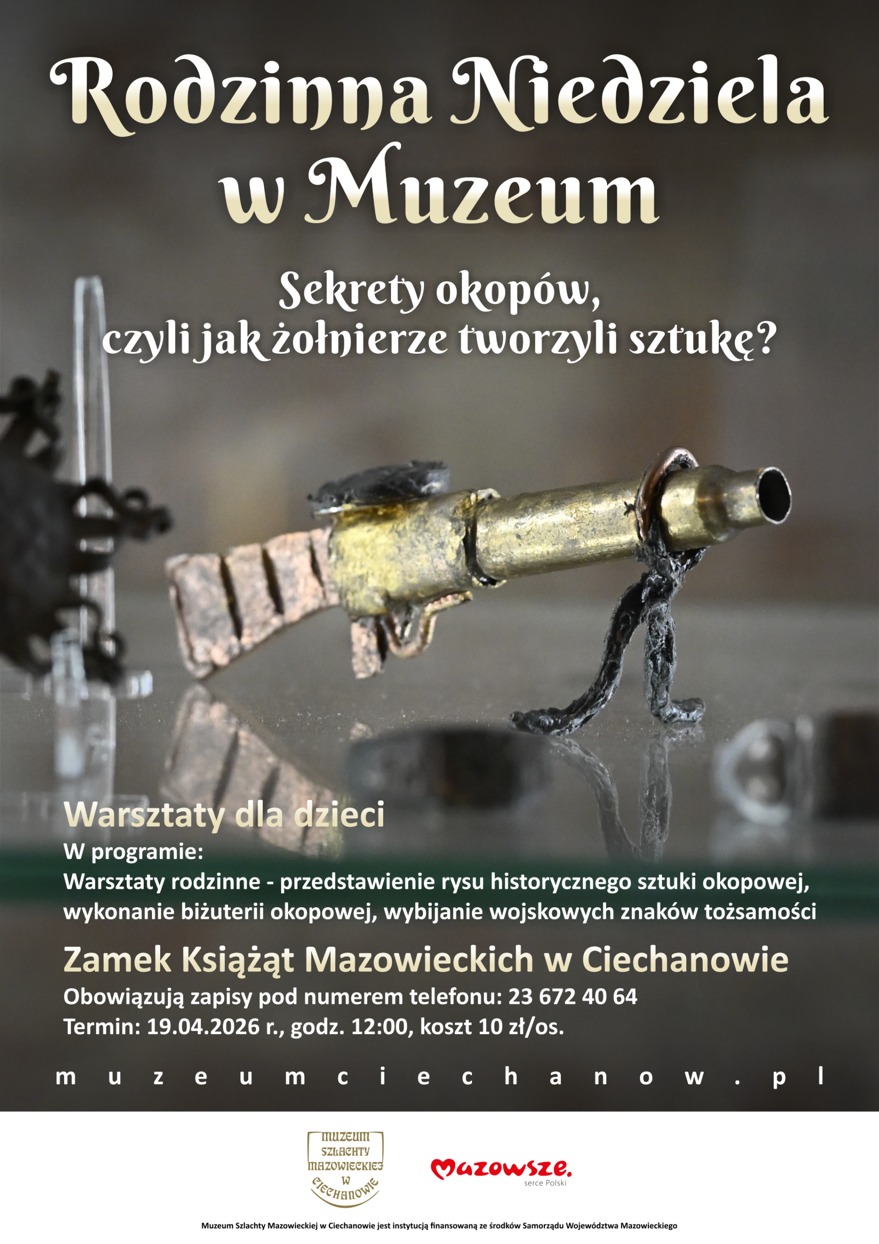 Plakat - Rodzinna Niedziela w Muzeum. Sekrety okopów